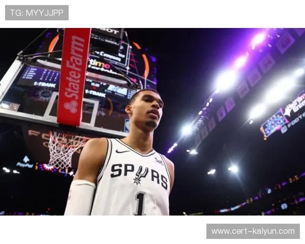 文班亚马调整出场时间，马刺保护新星健康